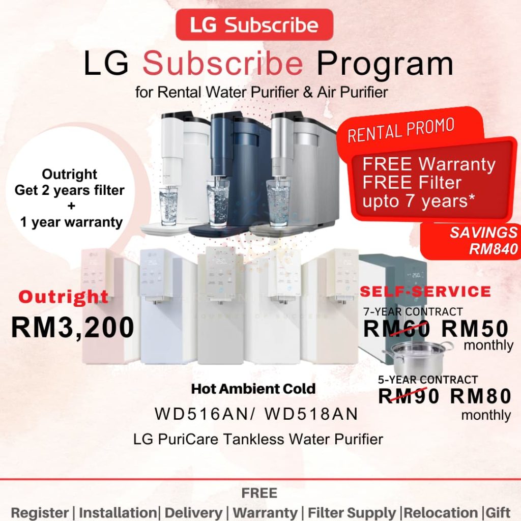 LG Subscribe Rent Up Water Purifier WD516AN and WD518AN pavilion bukit jalil, LG Subscribe Rent Up Water Purifier WD516AN and WD518ANaeon terbau city, LG Subscribe Rent Up Water Purifier WD516AN and WD518AN mytown kl, LG Subscribe Rent Up Water Purifier WD516AN and WD518AN nilai, LG Subscribe Rent Up Water Purifier WD516AN and WD518AN seremban